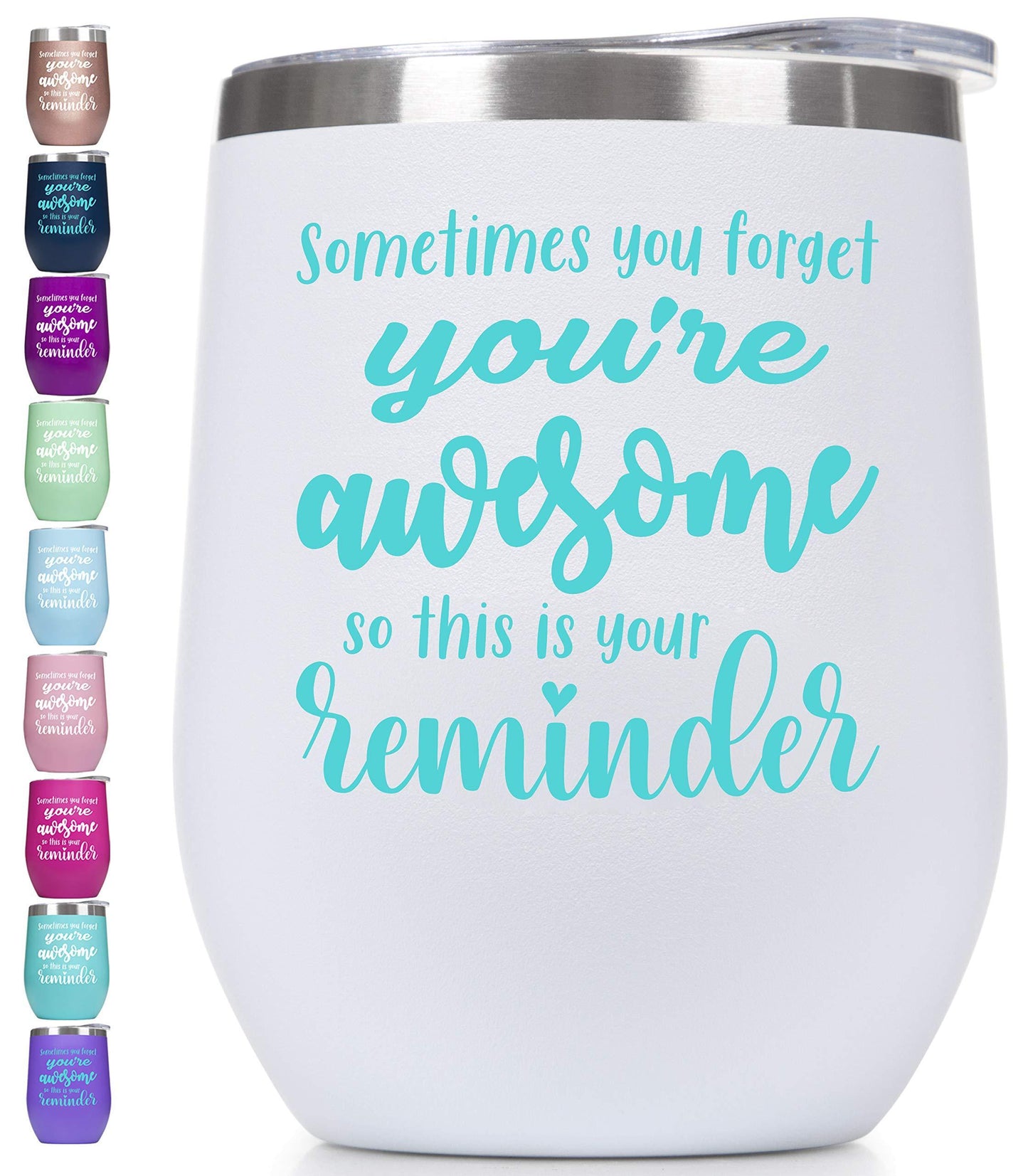 You’re Awesome Wine Tumbler with Sayings For Women Thank You