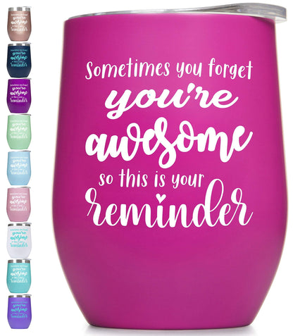 You‚Äôre Awesome Wine Tumbler with Sayings For Women Thank You