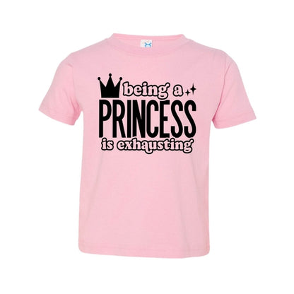 Being A Princess Toddler T-shirt
