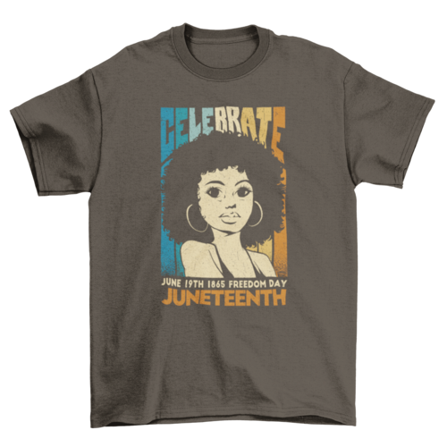 Celebrate Juneteenth woman t-shirt