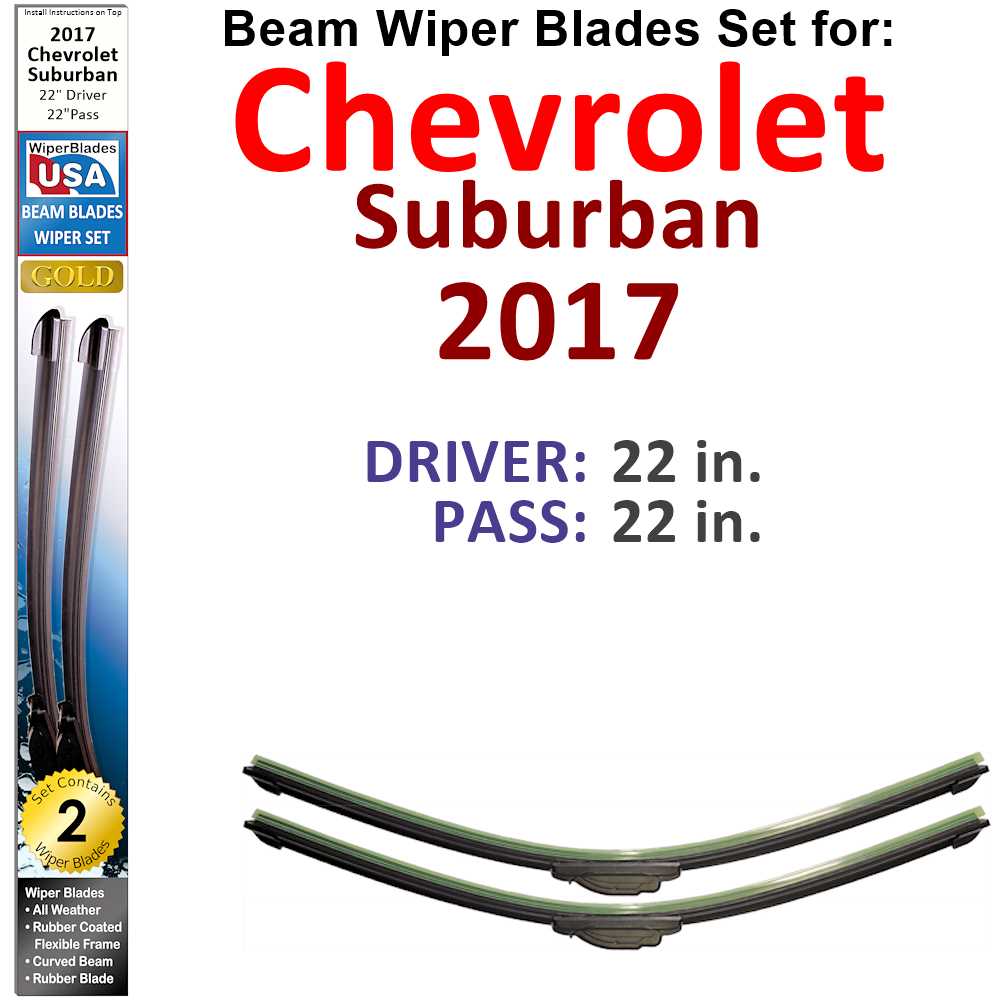 Beam Wiper Blades for 2017 Chevrolet Suburban (Set of 2)